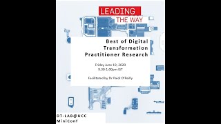 Introduction to Practice Research MiniConf 2020 - Dr Paidi O'Reilly (DT-LAB)