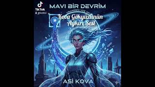 Kova Gökyüzünün Aykırı Sesi