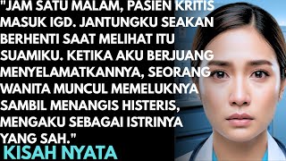 PADA SAAT AKU DINAS JAM SATU MALAM, TIBA-TIBA ADA PASIEN KRITIS MASUK UGD TAK KUSANGKA RUPANYA DIA..
