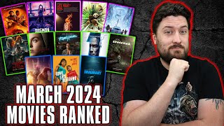 March 2024 Movies Ranked