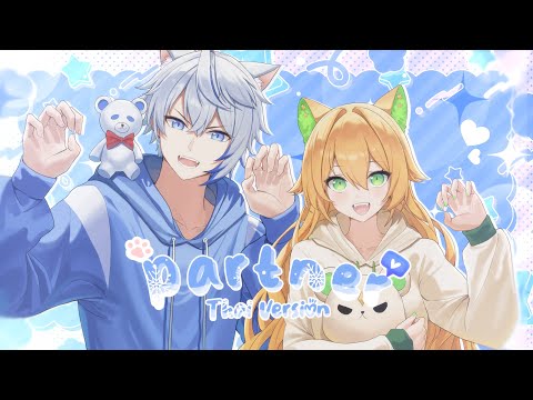 有華「Partner」Thai Version Cover Nebuel Ft.@AishaChannel