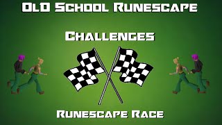OSRS Challenges: Runescape Race - Runescape 2007