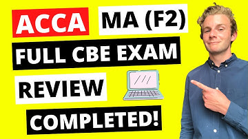 ⭐️ ACCA MA (F2) CBE FULL EXAM REVIEW COMPLETED! ⭐️ How to Pass ACCA Management Accountancy | ACCA F2