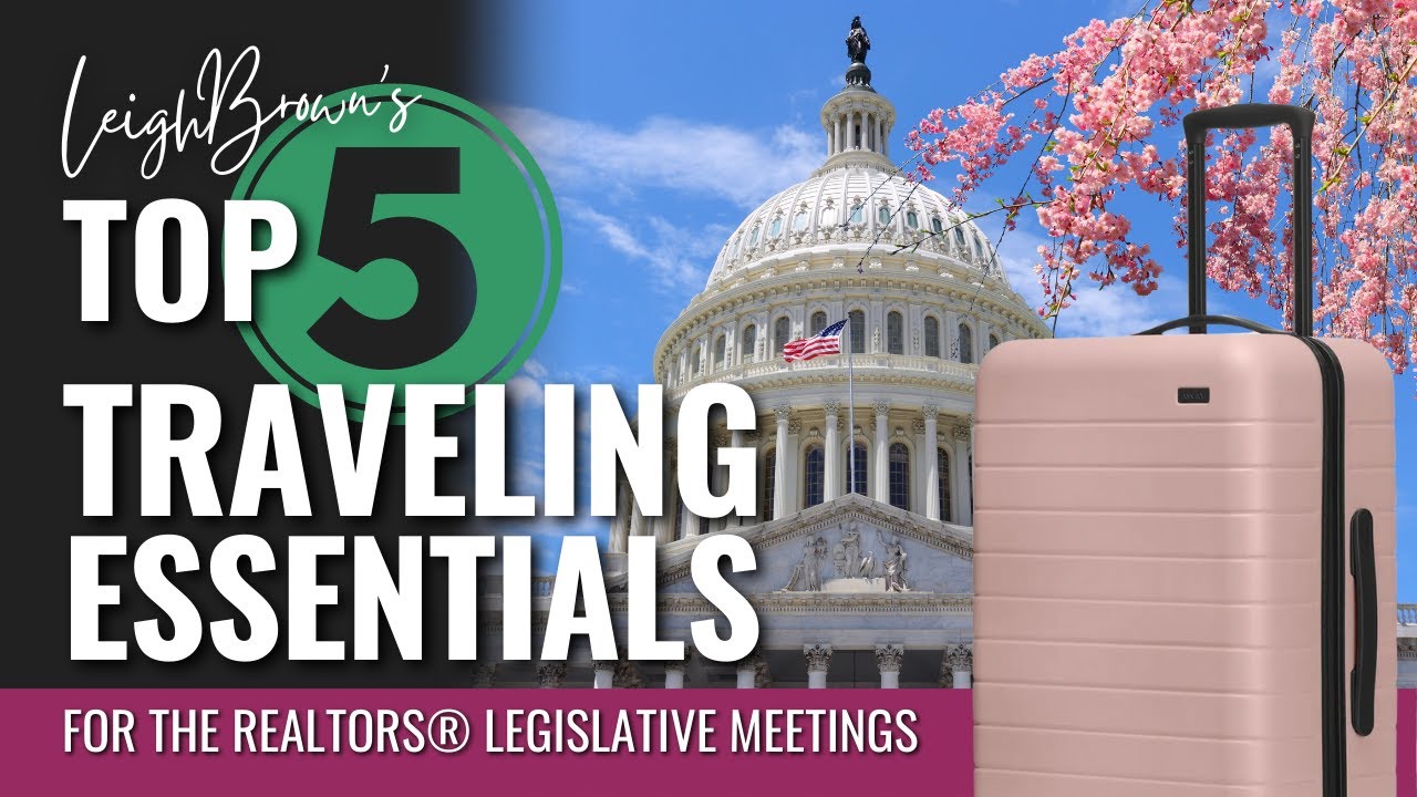 Get Ready for NAR's Legislative Meetings with These 5 MUSTHAVES! YouTube