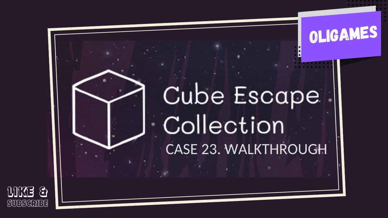 CUBE ESCAPE COLLECTION. CASE 23. WALKTHROUGH. NO COMMENTARY