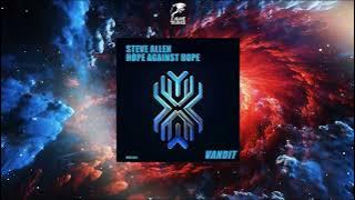 Steve Allen - Hope Against Hope (Extended Mix) [VANDIT RECORDS]