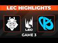 G2 vs KC Game 3 Highlights | 2026 LEC Spring Playoffs | G2 Esports vs Karmine Corp