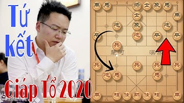 ĐẠI CHIẾN TỨ KẾT GIÁP TỔ | Vô địch cá nhân Trung Quốc 2020. Trịnh Duy Đồng phế mã hung hãn tấn công