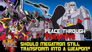 Should Megatron still transform into a handheld weapon?