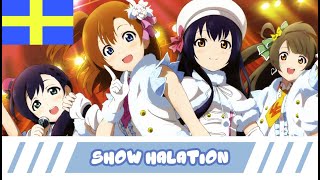  Swedish Fandub  Love Live! School Idol【Snow️Halation】