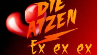 06. Ex ex ex - Die Atzen