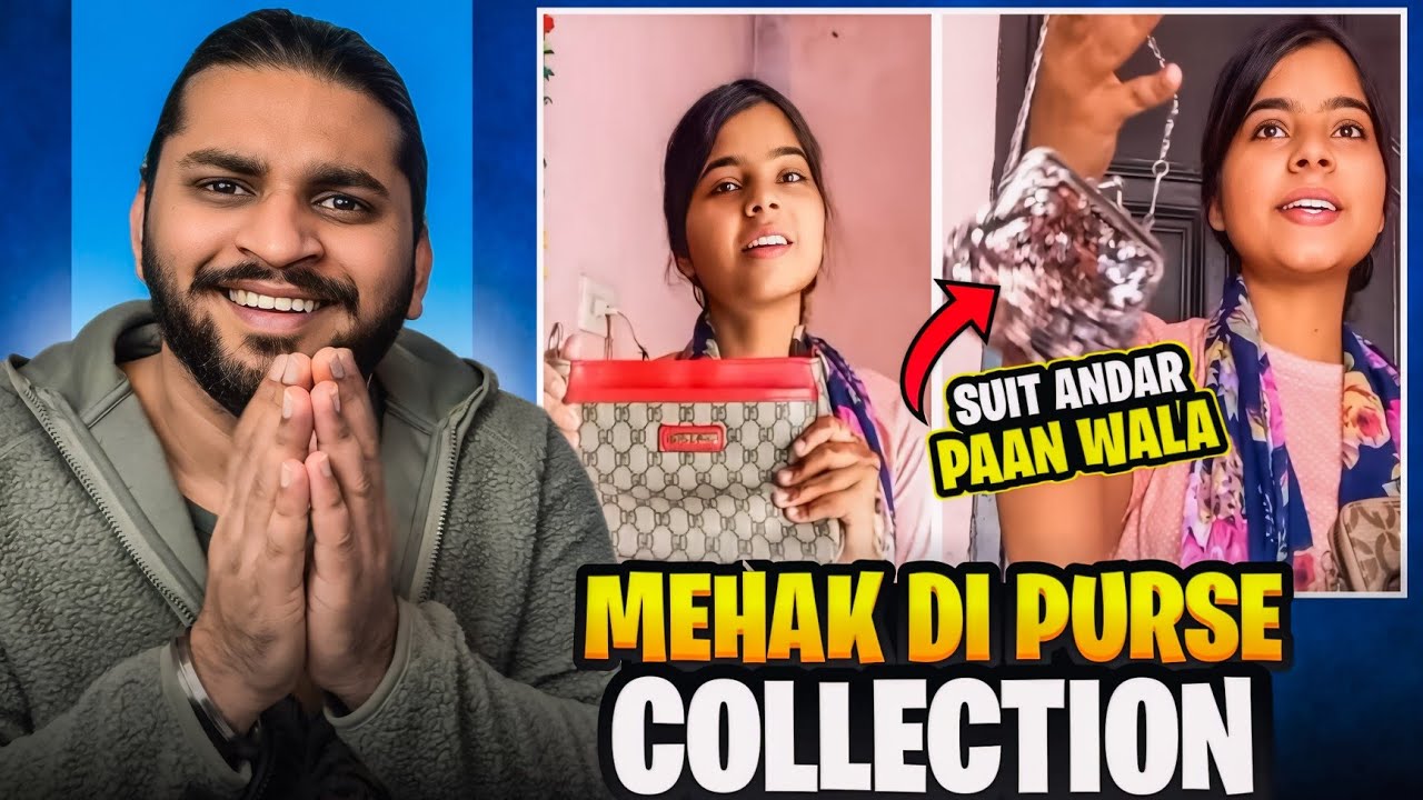Mehak Di Purse Collection Sare Gift 😂😡