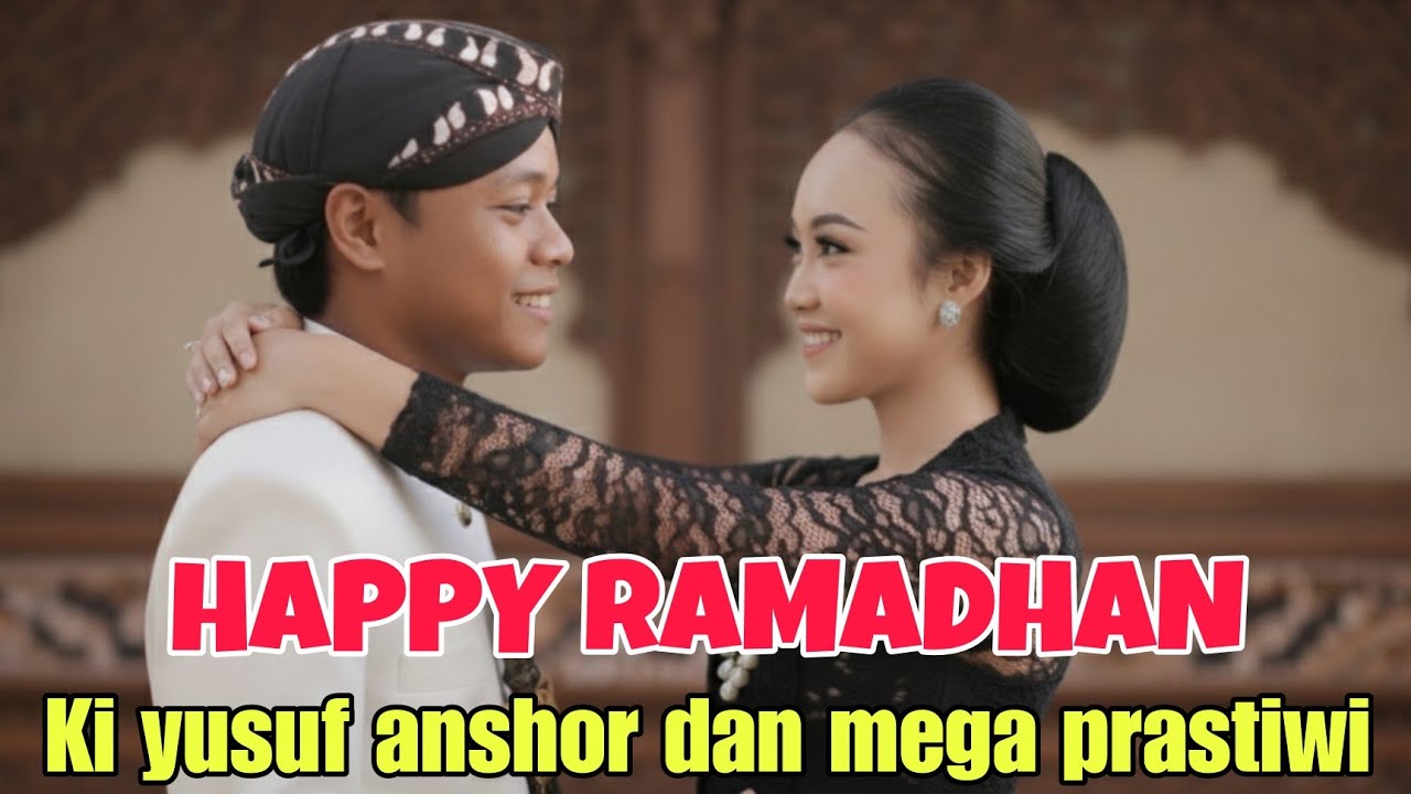 KI YUSUF ANSHOR DAN MEGA PRASTIWI SPESIAL AWAL RAMADHAN