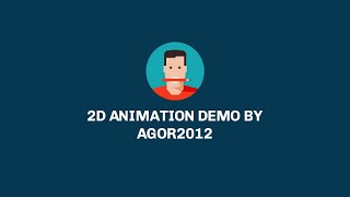 2D animations created by Agor2012 | DEMO
