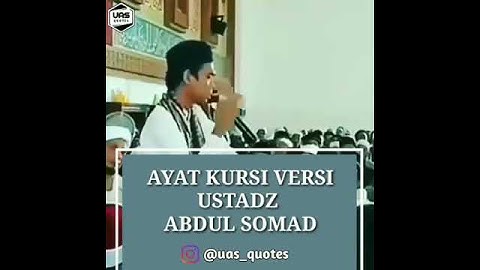 Ayat Kursi Versi Ustadz Abdul Somad