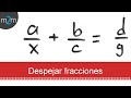 Como DESPEJAR una Fórmula con Fracciones │ ejercicio 2