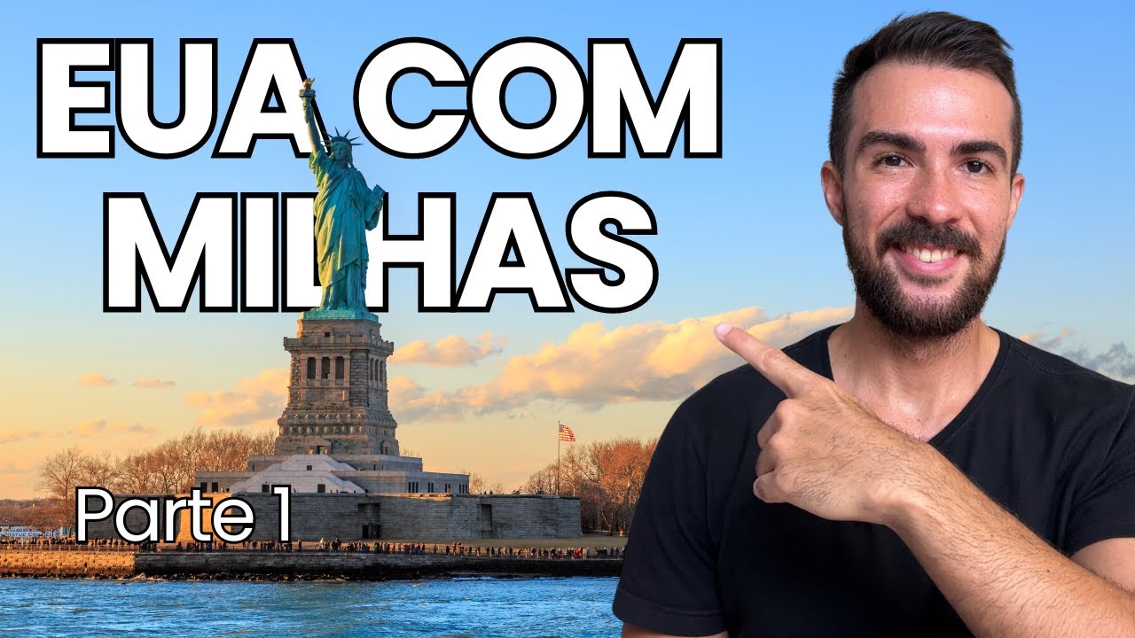 Estados Unidos com Milhas | Aulão Parte 1