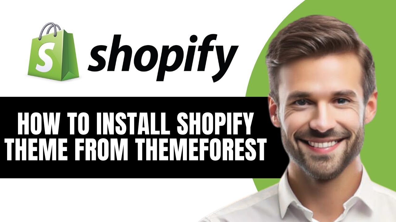 How to Install Shopify Theme from ThemeForest - YouTube