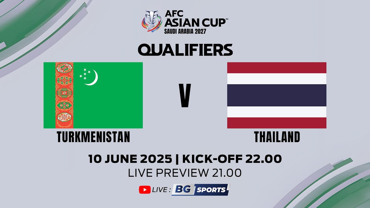 LIVE🔴 : Turkmenistan vs Thailand | AFC Asian Cup 2027 Qualifiers (MD2 ...