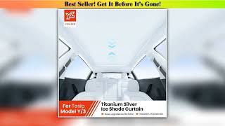 Review YZ For Tesla Model 3 Model Y 2021-2024 New Upgrade Ice Cloth Buckle Sun Shades Glass Roof Su