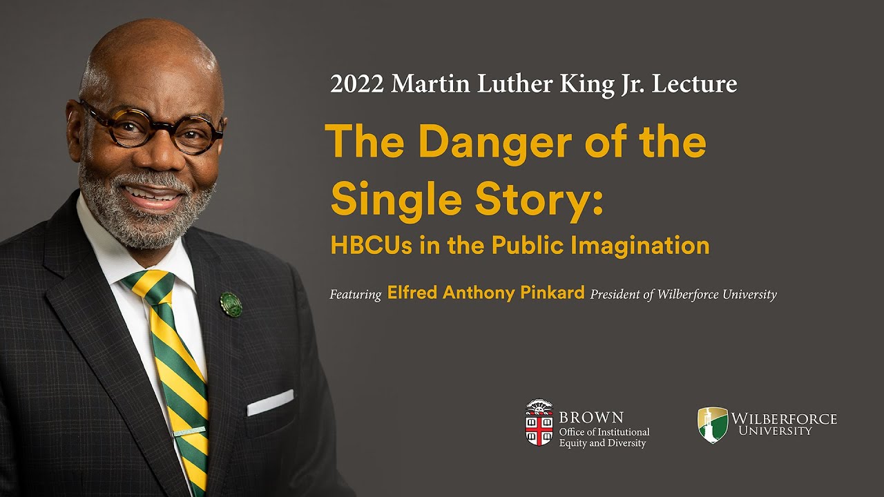 Elfred Anthony Pinkard | The Danger Of The Single Story: Hbcus In The Public Imagination