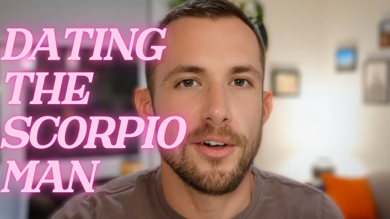 Dating a Scorpio Man ♏︎ - Look for THIS! - YouTube