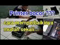 PRINTER BOCOR EPSON L120 & CARA PERBAIKI NYA