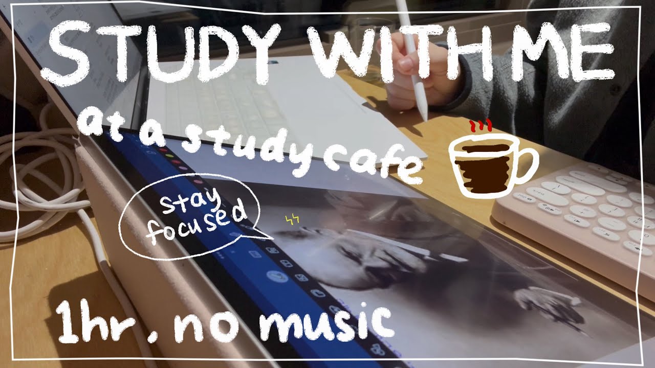 1 HOUR STUDY WITH ME at a study cafe📚✏️| No music🤫 | 스터디 윗미 1시간 | 스카에서 집중해요