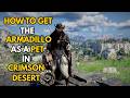 HOW TO GET ARMADILLO  AS A PET IN [CRIMSON DESERT]