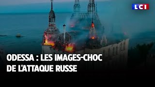 Odessa : les imageschoc de l'attaque russe
