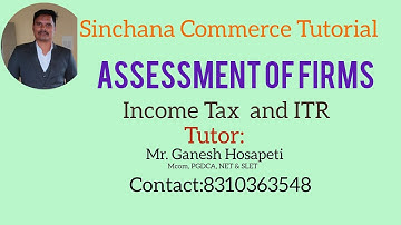 Assessment of firms/ ITR /Income Tax/ Bcom 6th sem / NEP QP 2024 / 10 marks