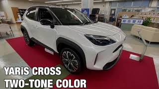 【YARiS CROSS ヤリスクロス】TWO-TONE ブラックマイカ✖️ホワイトパールクリスタルシャイン