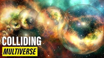Are Parallel Universes Colliding? The Mind-Blowing Implications of the Multiverse