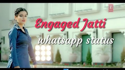 Engaged Jatti | Kaur B |  Whatsapp Status Video | Engaged jatti kaur b status video