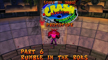 Crash Bandicoot The Wrath of Cortex Prototype: (24 juli 2002) Deel 6: Rumble In The Roks