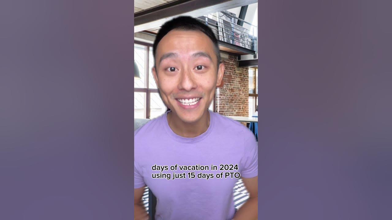 52 days of PTO in 2024 YouTube