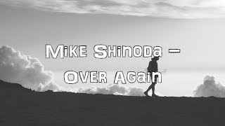 Mike Shinoda - Over Again [Acoustic Cover.Lyrics.Karaoke]