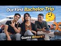 আমাদের First Bachelor Trip 🤩 | Secret Location 🤫