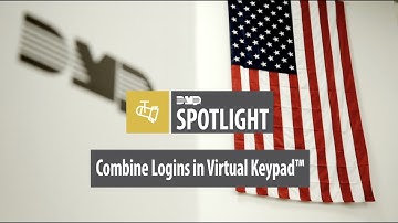 DMP Spotlight - Combine Logins in Virtual Keypad