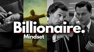 Shift Into The 1% Billionaire Mindset