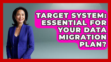 Target System: Essential For Your Data Migration Plan? - Legal And HR SaaS Stack