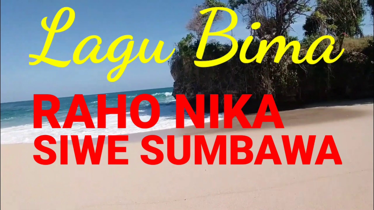 RAHO NIKA & SIWE SUMBAWA (lagu Bima Dompu)