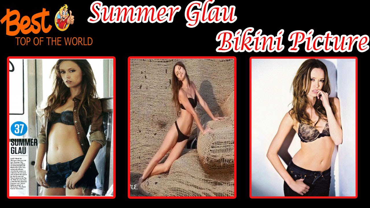 Best Top of The world Hottest Summer Glau Bikini Pictures - YouTube