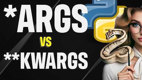 The difference between args and kwargs in Python