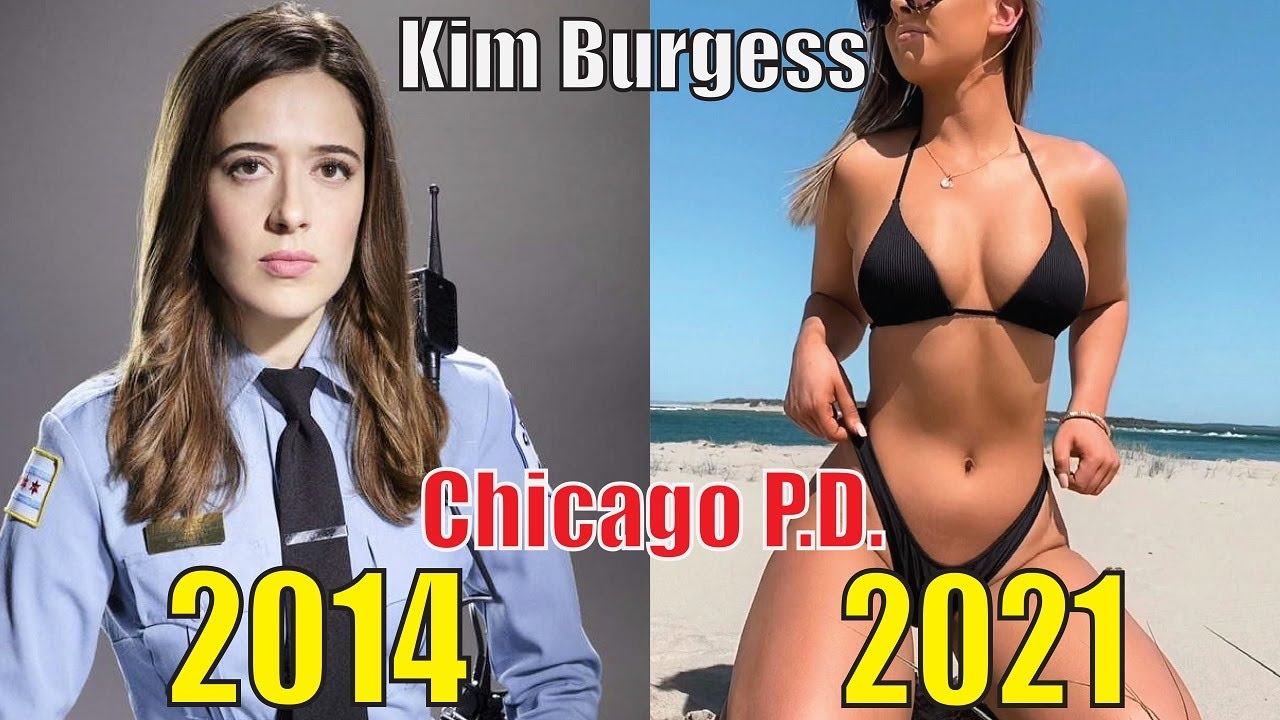 Chicago P.D. Cast Then And Now 2021