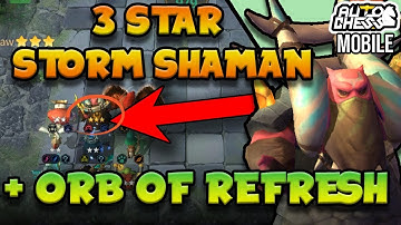 I got a ⭐⭐⭐ Storm Shaman with ORB OF REFRESH in Gods! [King Rank] | Auto Chess Mobile