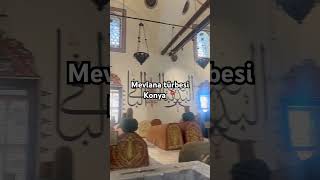 Konyada Huzur Bulacağınız Mekan Mevlana Türbesi
