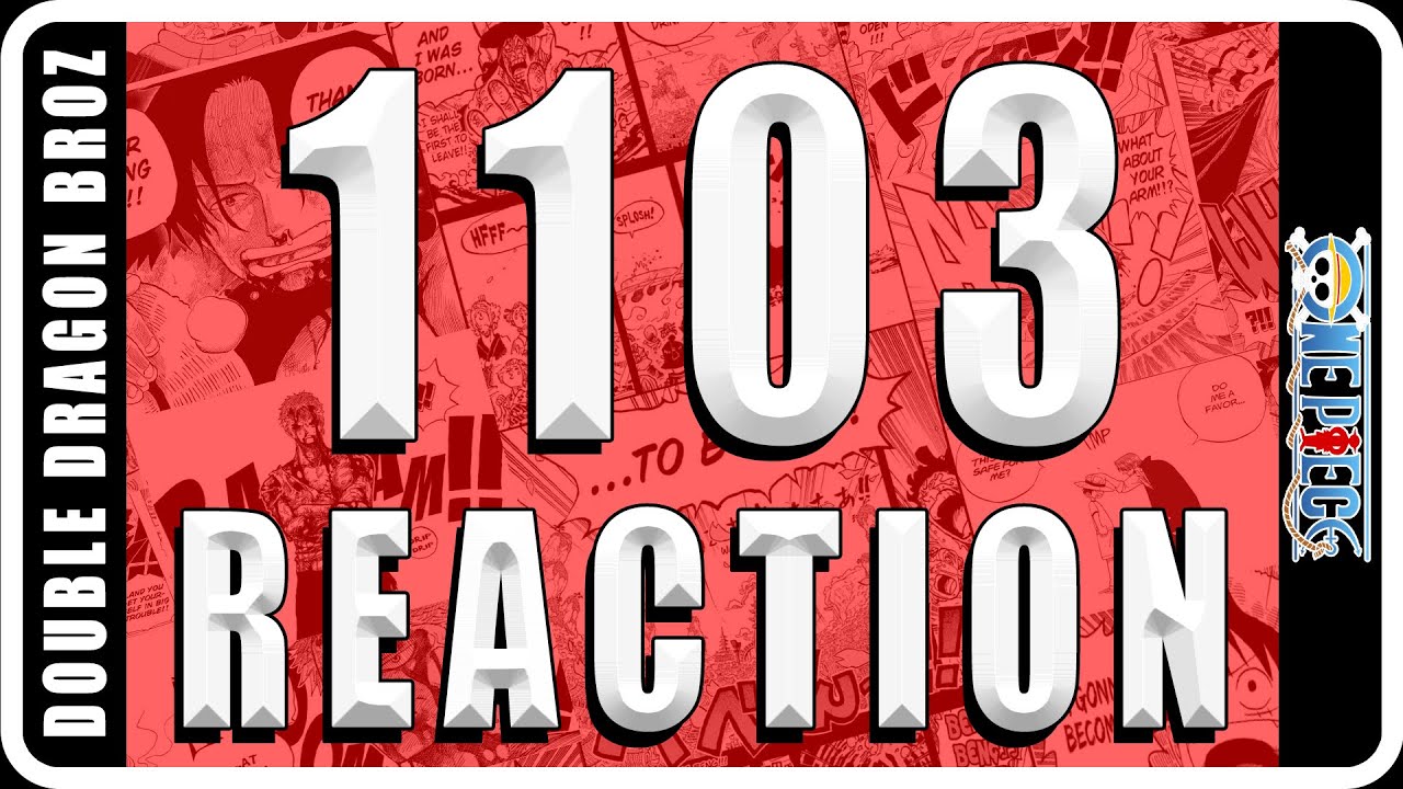 One Piece - Chapter 1103 | Manga Reaction