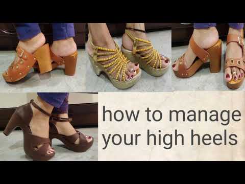 How to manage your high heels.. beginner k liye heel pahnane ki asan tips