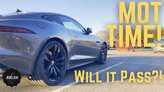 Will The F Type Pass Its MOT?! | Are There Any Hidden Problems?!